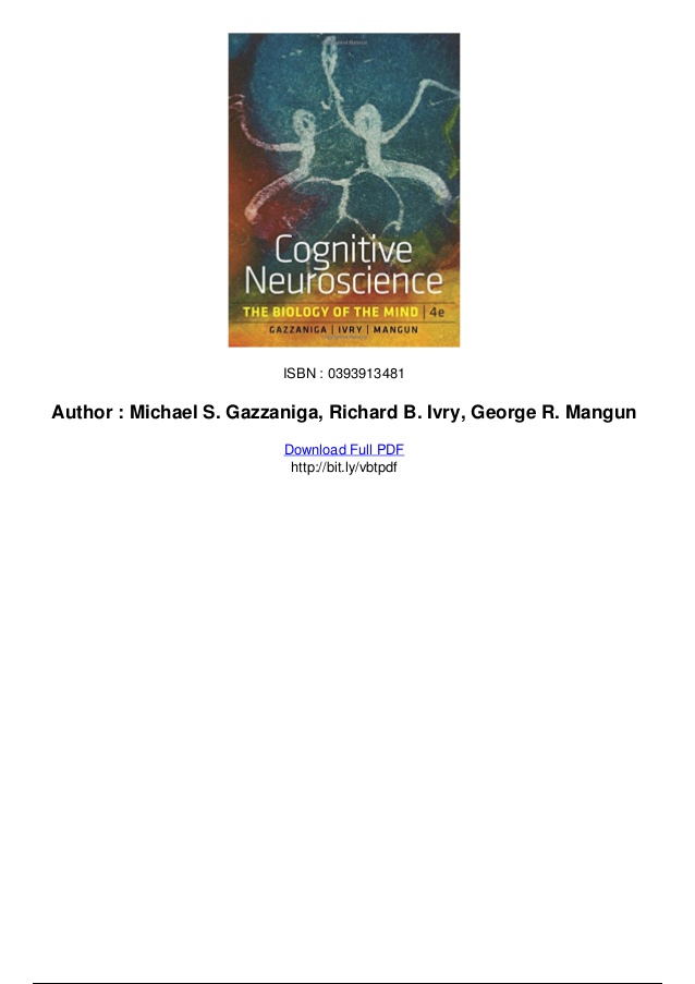 Cognitive Neuroscience The Biology Of The Mind Pdf Download